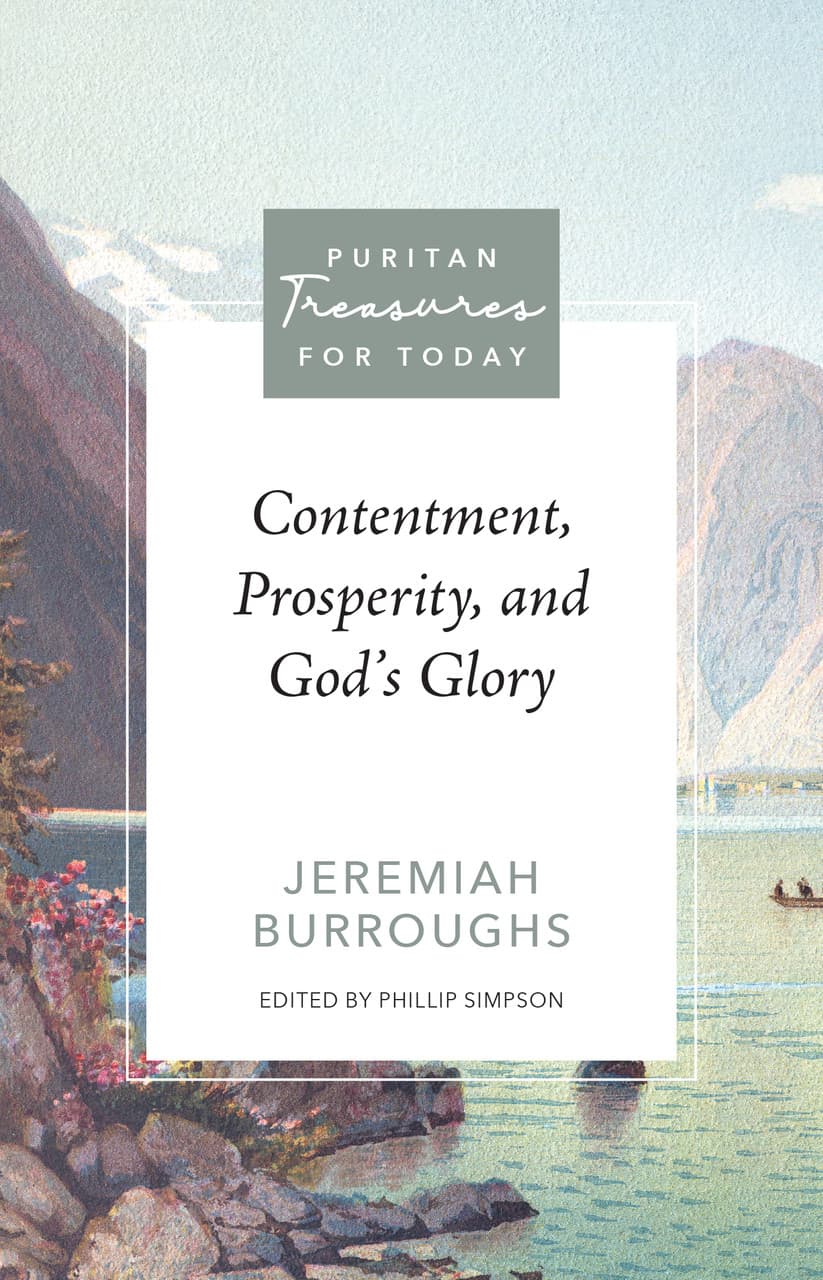 Cover of Contentment, Prosperity, and God's Glory