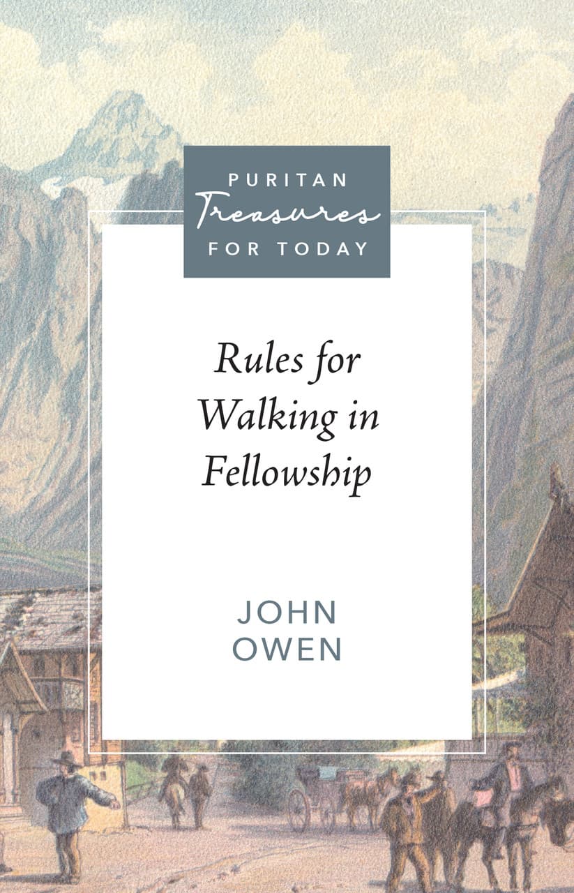 Cover of Rules for Walking in Fellowship