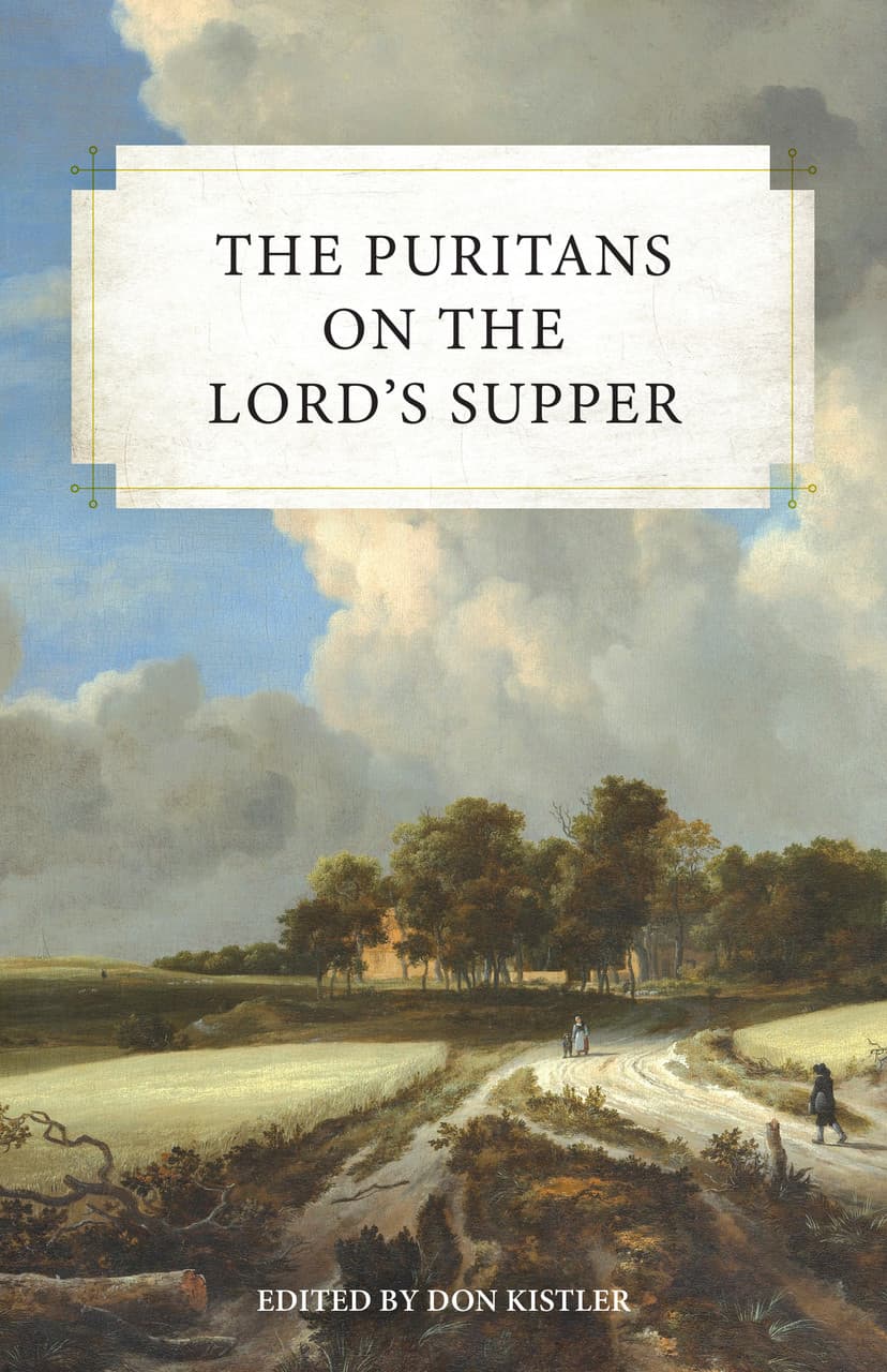 Cover of The Puritans on the Lord's Supper