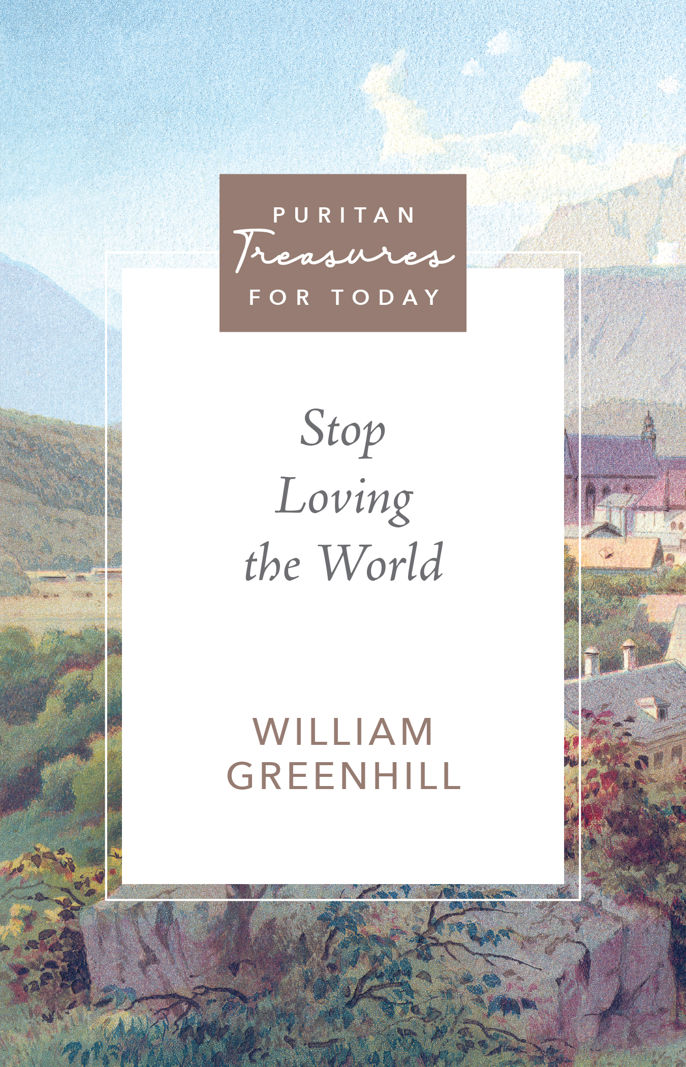 Cover of Stop Loving the World