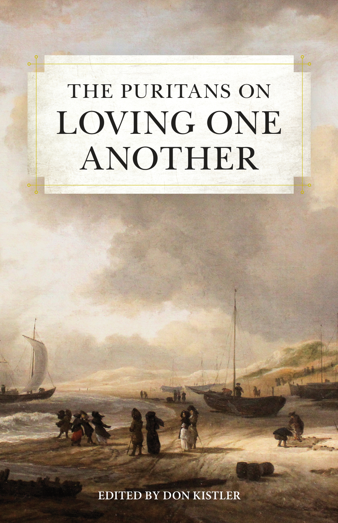 Cover of The Puritans on Loving One Another